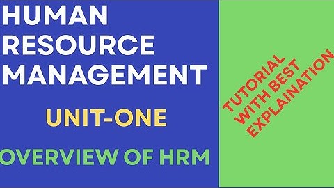 Human Resource Unit One Tutorials