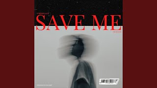 SAVE ME - Parker Jack & Denham