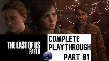 The Last of US 2 FULL Playthrough Part 01 - Jackson - Prologue & Waking up [Ellie