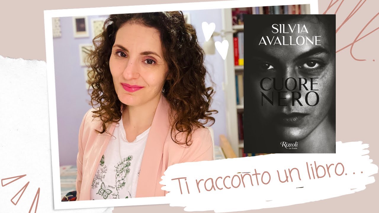 TI RACCONTO UN LIBRO: CUORE NERO di Silvia Avallone📚