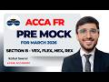 ACCA FR PRE MOCK MARCH 2026  I Section B I VEX, FLES, HEX, REX
