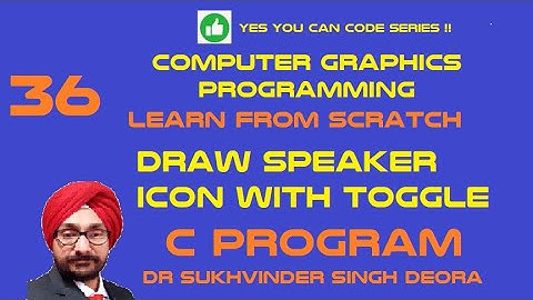 Computer Graphics Lesson 36: Speaker Icon with Toggle on/off prog #ugc #net #sukhvinder #deora #mdu
