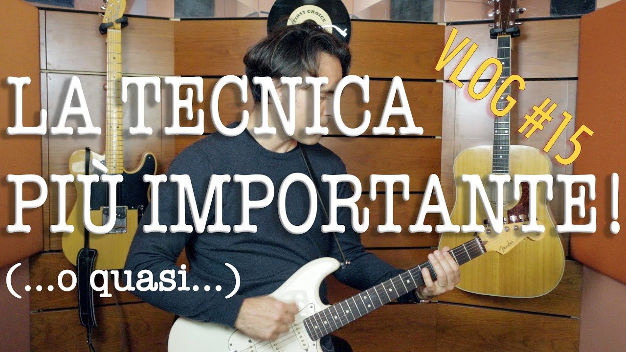 La Tecnica per chitarra che cambierà per sempre il tuo SUONO! VLOG #15 ...