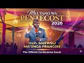 MCH SAMWELI KWENYE MKUTANO WA PENTECOST 2026 