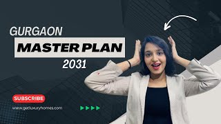 Gurugram Master Plan 2031 | Gurgaon Development Explained by Roads & Highways #masterplan #gurugram