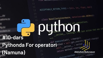 #10-DARS. PYTHONDA FOR OPERATORI. (NAMUNA)