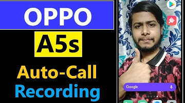 Oppo A5s Automatic call recordings