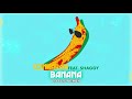 Banana (feat. Shaggy) [DJ Fle remix] Official Audio | Conkarah