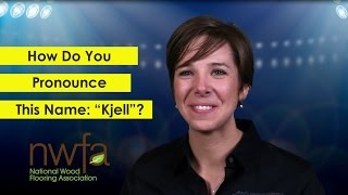 How Do You Pronounce This Name Kjell?