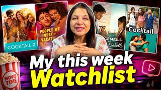 My OTT Watchlist This Week ❤️ | Cocktail 1 &amp; 2, Voicemails For Isabelle People We Meet On Vacation