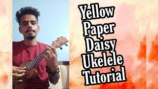 Video thumbnail of "Yellow Paper Daisy Ukelele Tutorial | When Chai Met Toast"