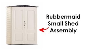 Rubbermaid Small Shed Assembly - 52 cu. ft. from Home Depot