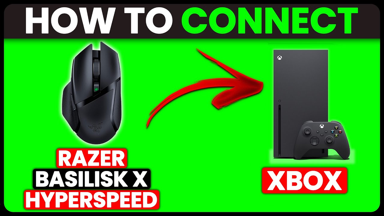 How To Connect Razer Basilisk X Hyperspeed To Xbox (How To Pair Razer ...
