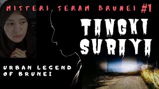 Brunei| Misteri Seram Brunei Ep 1 - Tangki Suraya