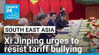 Information Chinese Xi Jinping urges Vietnam to resist unilateral Trump’s tariff bullying • FRANCE 24 News