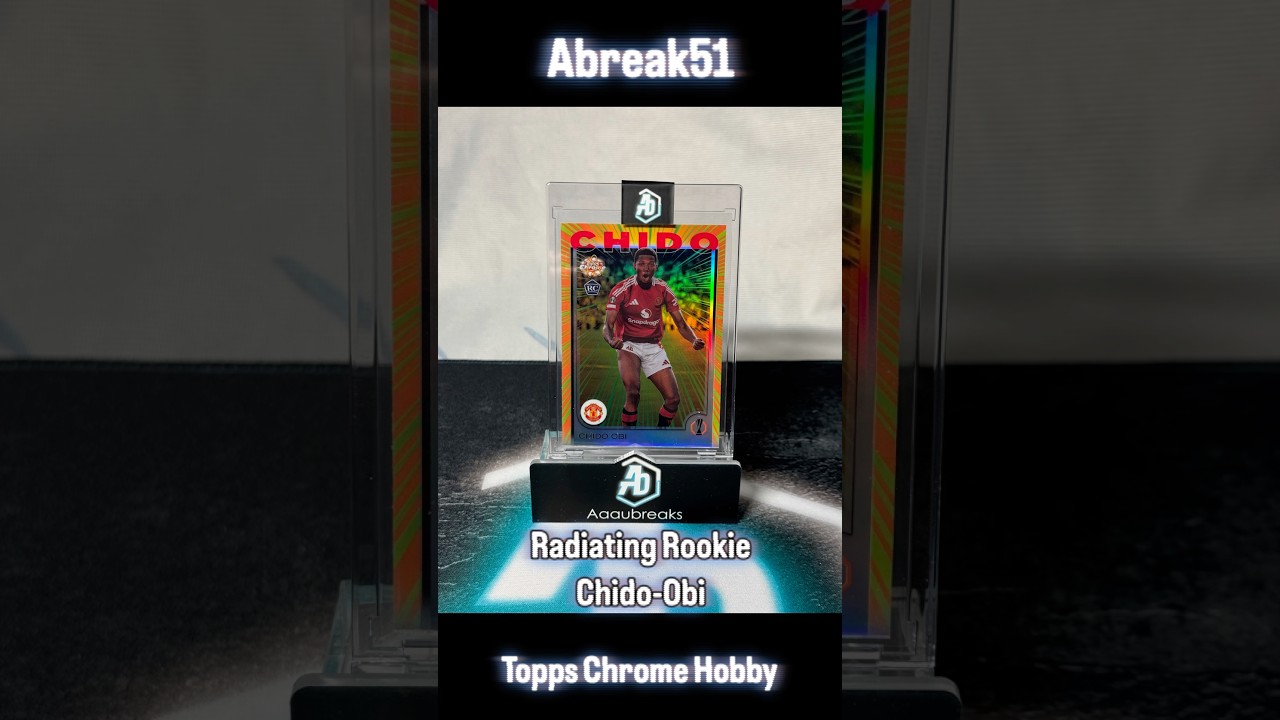 Radiating Rookie Chido-Obi💥 Abreak51 - Topps Chrome Hobby