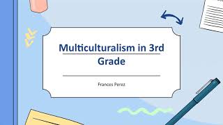 Multiculturalism in the 3rd Grade
