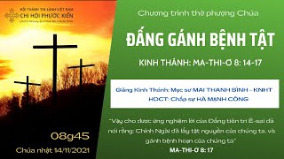 HTTL PHƯỚC KIỂN - Chương Trình Thờ Phượng Chúa - 14/11/2021
