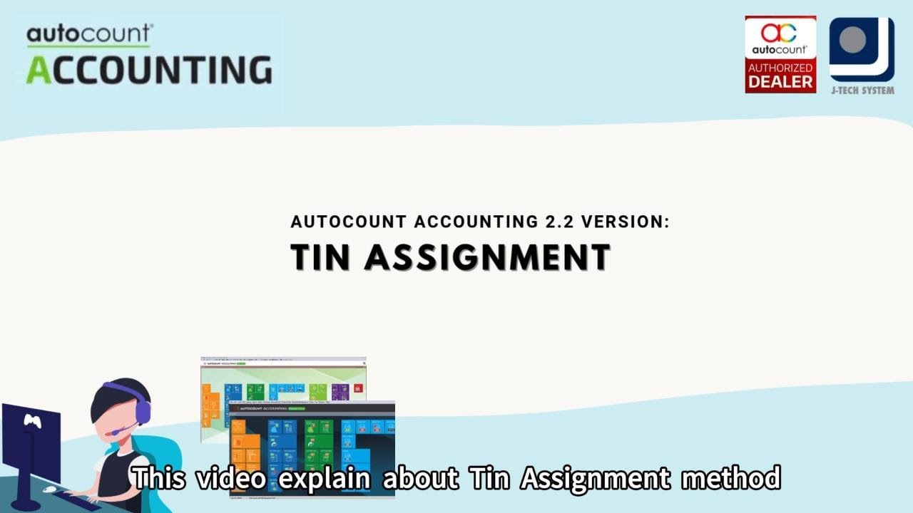 [AutoCount Accounting 2.2] TIN Assignment - YouTube