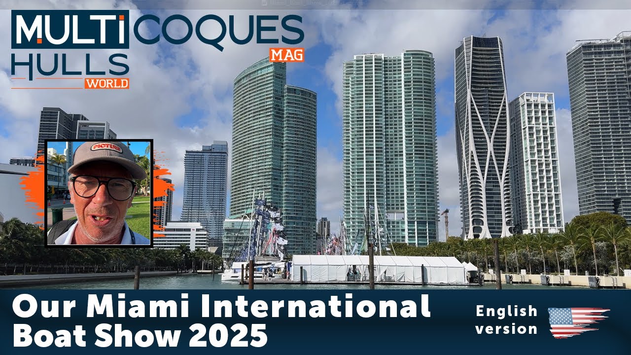 Our Miami International Boat Show 2025 | Multihulls World