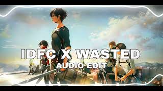 idfc x wasted - blackbear & juice wrld ft. lil uzi [edit audio] Resimi