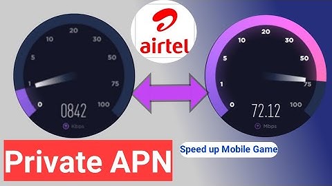 95% Mbps Speed APN Setting For Airtel 4G! With new Low Ping APN Settings update