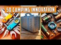 50 inventions and gadgets for comfortable camping