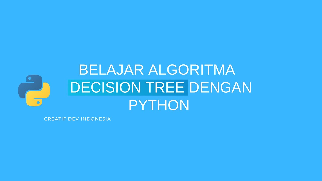 Algoritma Decision Tree Untuk Menentukan Calon Pegawai Baru menggunakan ...