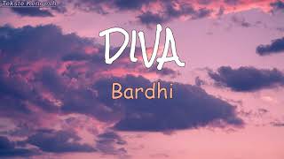 Bardhi - Diva (Tekst - Lyrics)