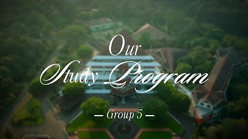 English Group Project 2 - Short Video About The Study Program (Group 5)