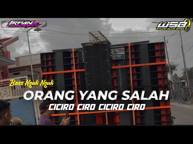 DJ TERCIRO CIRO ORANG YANG SALAH FULL PARGOY BASS NGUK NGUK class=