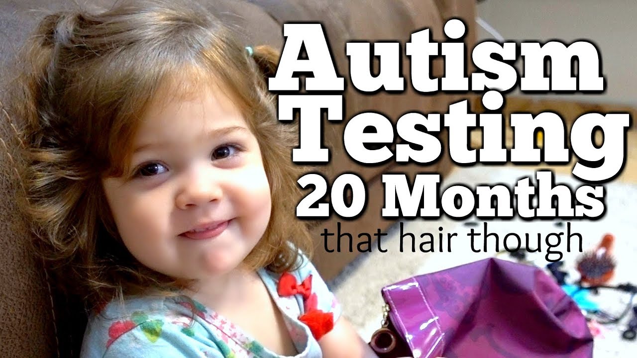 AUTISM Toddler Autism Evaluation at 20 Months Old YouTube