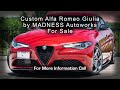 Alfa romeo giulia by madness autoworks