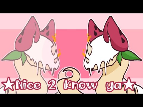 ★Nice 2 Know