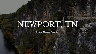 540 E Broadway St | Newport, TN 37821