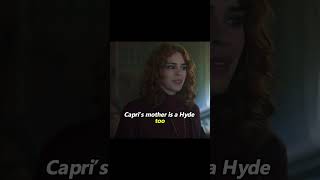No one realizes that Capri isn’t a werewolf,but a Hyde. #theory #wednesday