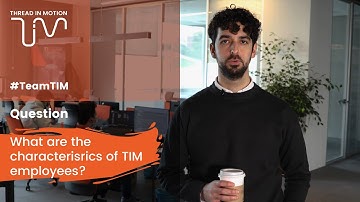 What are the characteristics of TIM employees?