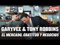 Tony Robbins, "Inquebrantable", Gratitud y Concentración en tu "plato principal" | #AskGaryVee 242