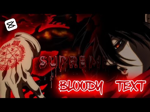 Bloody Text Like xenoz / After Effects || CapCut AMV Tutorial