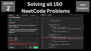 An Error Already... | Solving All 150 NeetCode Problems | Episode 2 - Valid Anagram