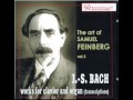 Samuel Feuinberg - JS Bach - Choral Prelude BWV 711