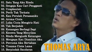 Thomas Arya Full Album Terbaru dan Terpopuler 2025