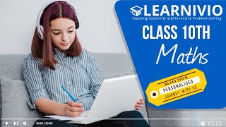 Learnivio | Math Lect 10th M4 08-11-2023