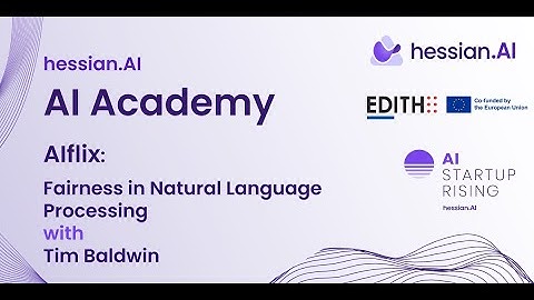 AIflix with Tim Baldwin: Fairness in Natural Language Processing