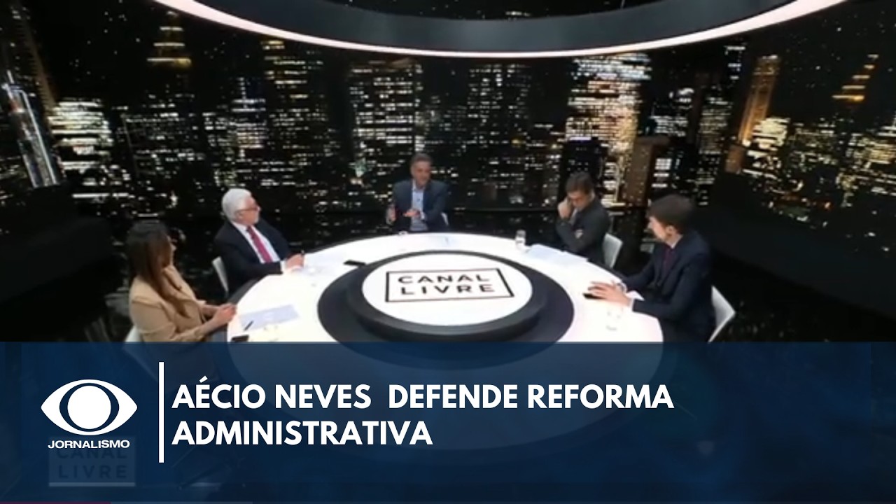 Aécio defende reforma administrativa e corte em gastos públicos | Canal Livre