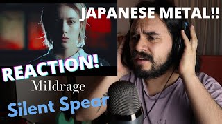 This Is How JAPANESE METAL SOUNDS LIKE! MILDRAGE - Silent Spear REACTION