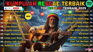 Lagu Reggae Terbaru 2025 Ska Version 🔥 Kumpulan Musik Reggae Santai Terbaik