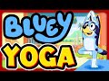 Bluey Yoga Brain Break | Fun Movement for Kids