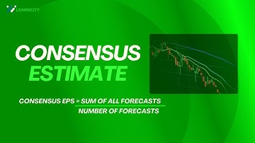 Consensus Estimate - How It Works, Formula & Example