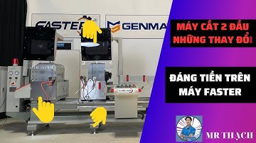 Máy cắt nhôm 2 đầu 09S | Máy cắt nhôm 2 đầu F99 | Máy cắt nhôm xingfa lưỡi 500| Thạch Faster